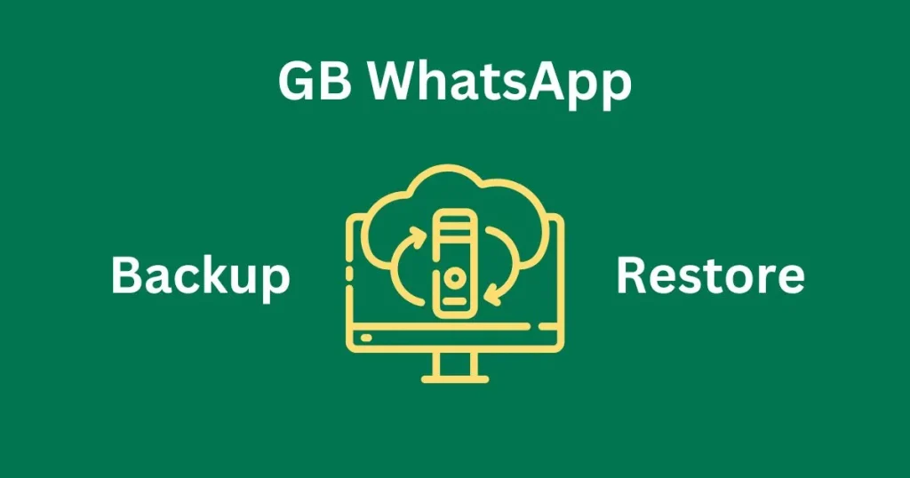 How-to-Easily-Backup-and-Restore-Your-Chats-on-GBWhatsApp